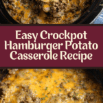 Crockpot Hamburger Potato Casserole Recipe
