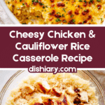 Cheesy Chicken and Cauliflower Rice Casserole Recipe